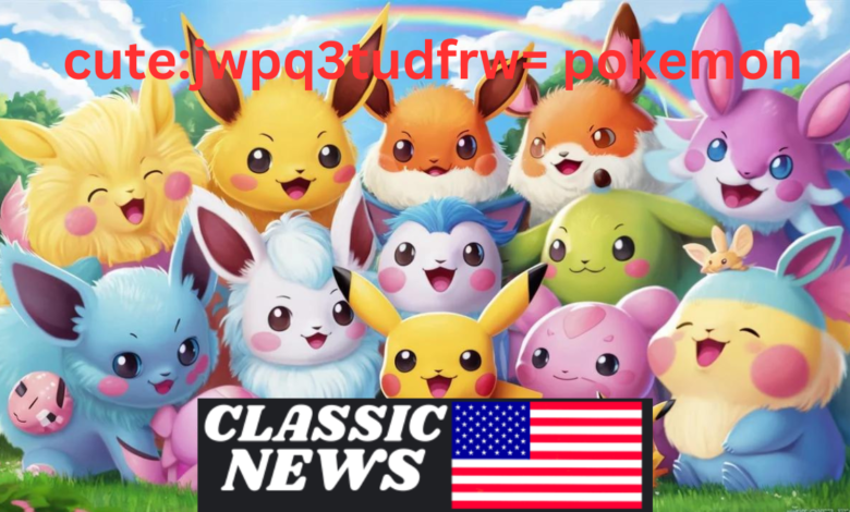 Cute:Jwpq3tudfrw= Pokemon